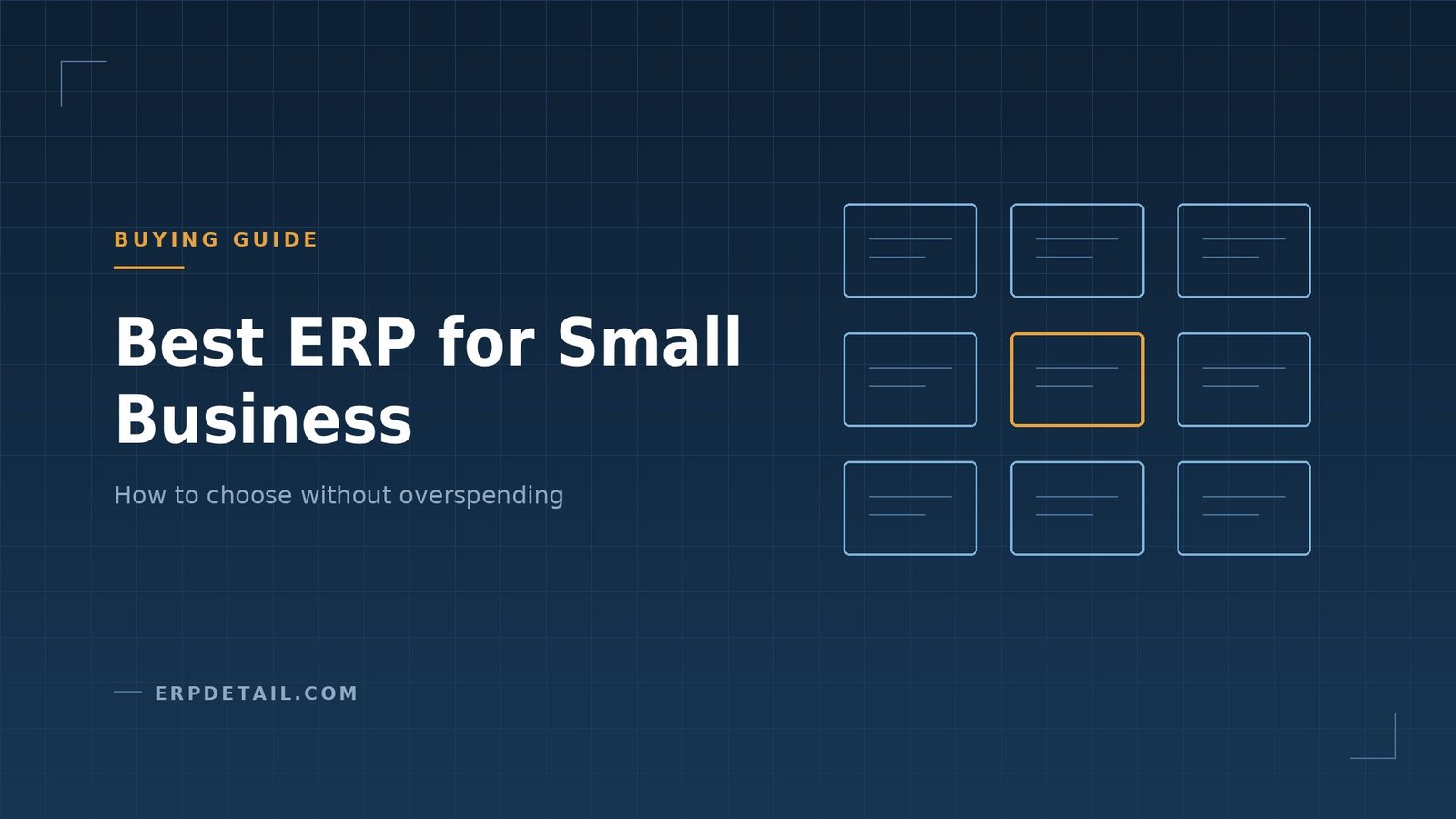 Best ERP Software for Small Business: How to Choose Without Overspending